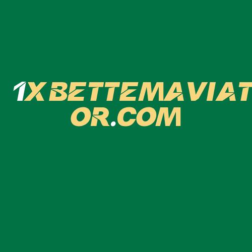 Logo da 1XBETTEMAVIATOR